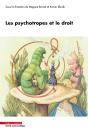 Les Psychotropes Et Le Droit - Preview