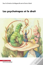 Les Psychotropes Et Le Droit