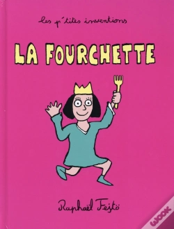 Capa do artigo Les P'Tites Inventions ; La Fourchette
