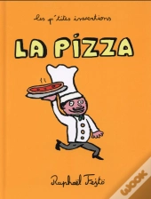 Les P'Tites Inventions ; La Pizza