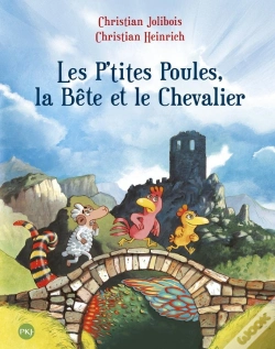 Capa do artigo Les P'Tites Poules Tome 6 : Les P'Tites Poules, La Bête Et Le Chevalier