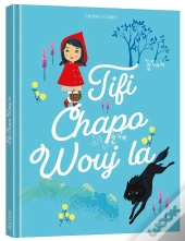 Les P'Tits Classiques - Tifi Chapo Wouj La - Petit Chaperon Rouge - Creole Martiniquais