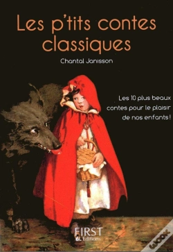 Capa do artigo Les P'Tits Contes Classiques ; Les 100 Plus Beaux Contes Pour Le Plaisir De Nos Enfants !