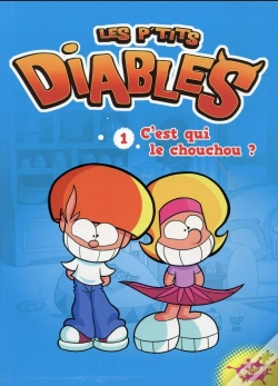 Capa do artigo Les P'Tits Diables Tome 1 : C'Est Qui Le Chouchou ?