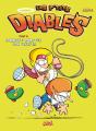 Les P'Tits Diables Tome 10 : Comment Dompter Son Frère !!! - Preview