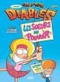 Les P'Tits Diables Tome 31 : Les Soeurs Au Pouvoir ! - Preview