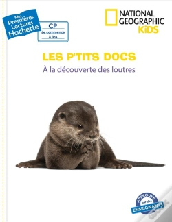 Capa do artigo Les P'Tits Docs - National Geographic Kids - A La Decouverte Des Loutres