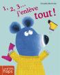 Les P'Tits Flaps T.2 ; 1, 2, 3... J'Enlève Tout! - Preview