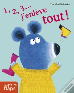 Capa do artigo Les P'Tits Flaps T.2 ; 1, 2, 3... J'Enlève Tout!