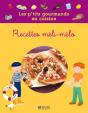 Les P'Tits Gourmands En Cuisine; Recettes Méli-Mélo - Preview