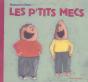 Les P'Tits Mecs - Preview