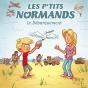 Les P'Tits Normands : Le Débarquement - Preview