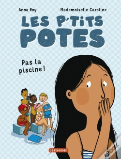 Capa do artigo Les P'Tits Potes : Pas La Piscine !