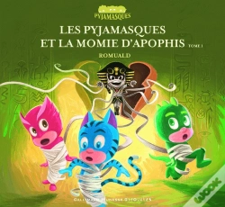 Capa do artigo Les Pyjamasques Et La Momie D'Apophis Tome 1