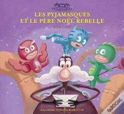 Capa do artigo Les Pyjamasques Et Le Père Noël Rebelle