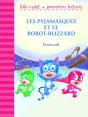 Les Pyjamasques Et Le Robot-Blizzard - Preview