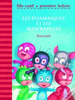 Capa do artigo Les Pyjamasques Et Les Mascrapules