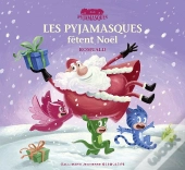 Les Pyjamasques Fêtent Noël