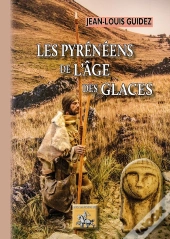 Les Pyrénéens De L'Âge Des Glaces