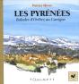 Les Pyrénées ; Balades D'Orthez Au Canigou - Preview
