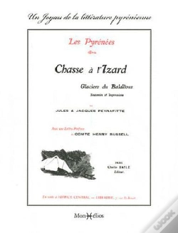 Capa do artigo Les Pyrénées, Chasse À L'Izard