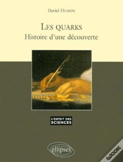 Capa do artigo Les Quarks, Histoire D'Une Découverte - N°7