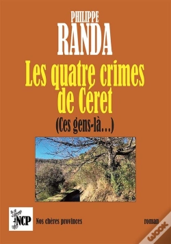 Capa do artigo Les Quatre Crimes De Céret : (Ces Gens-Là...)