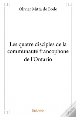 Capa do artigo Les Quatre Disciples De La Communaute Francophone De L?Ontario