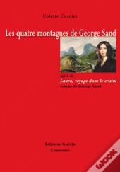 Les Quatre Montagnes De George Sand
