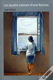 Les Quatre Saisons D Une Femme
