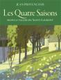 Les Quatre Saisons Dans La Vallée Du Saint-Laurent - Preview