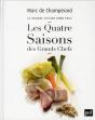 Les Quatre Saisons Des Grands Chefs - Preview