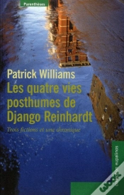 Capa do artigo Les Quatre Vies Posthumes De Django Reinhardt ; Trois Fictions Et Une Chronique