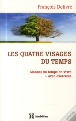 Capa do artigo Les Quatre Visages Du Temps - Manuel Du Temps De Vivre Avec Exercices