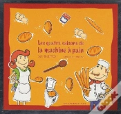 Capa do artigo Les Quatres Saisons De La Machine À Pain T.2