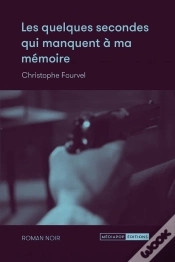 Capa do artigo Les Quelques Secondes Qui Manquent À Ma Mémoire