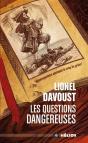 Les Questions Dangereuses - Preview