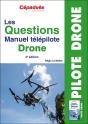 Les Questions : Manuel Télépilote Drone (4e Édition) - Preview
