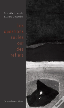 Capa do artigo Les Questions Seules Ont Des Reflets