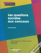 Les Questions Sociales Aux Concours (Édition 2019)