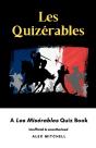 Les Quizerables - Preview