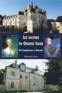 Les Racines De George Sand ; De Chenonceau À Nohant - Preview