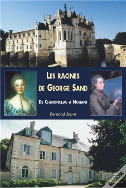 Capa do artigo Les Racines De George Sand ; De Chenonceau À Nohant