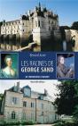Les Racines De George Sand ; De Chenonceau À Nohant - Preview