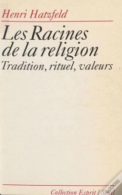 Capa do artigo Les Racines De La Religion. Tradition, Rituel, Valeurs