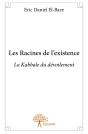Les Racines De L'Existence ; La Kabbale Du Dévoilement - Preview