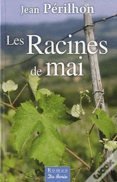 Les Racines De Mai