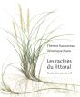Les Racines Du Littoral : Portraits Sur Le Vif - Preview