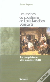Capa do artigo Les Racines Du Socialisme De Louis Napoleon Bonaparte ; Le Pauperisme Des Annees 1840