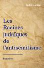 Les Racines Judaïques De L'Antisémitisme - Preview
